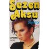 Sezen Aksu - Sezen Aksu S&ouml;yl&uuml;yor ''85'' M&uuml;zikali