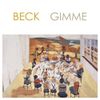 Beck - Gimme