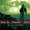 Primal Age - Kill a Theory, Vol. II