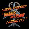 Cobra Starship - Snakes on a Plane (Bring It)