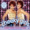 The Cheeky Girls - Cheeky Song (Touch My Bum)