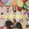 Tory Lanez - MEMORIES DON'T DIE