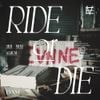 EVNNE - RIDE or DIE