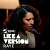 RAYE - Feeling Good (triple j Like A Version)