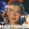iLoveMakonnen - NOT MY MAKONNEN
