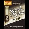 Bayway NJ - Word Is Bond