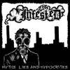 The Infested - Myths, Lies & Hypocrites