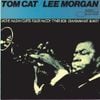 Lee Morgan - Tom Cat