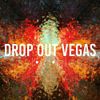 Drop Out Vegas - Syllables