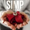 Rose Mulet - Simp (Simp Nation Theme Song)