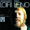 Vesa-Matti Loiri - Eino Leino