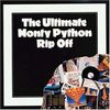 Monty Python - The Ultimate Monty Python Rip Off
