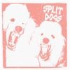 Split Dogs - Split Dogs