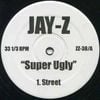 JAY-Z - Super Ugly