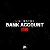 Lil Wayne - Bank Account