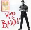 Jermaine Jackson - Word to the Badd!!