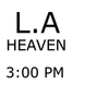 TwizzyBroke - L​.​A HEAVEN 3​:​00PM