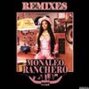 Monaleo - Ranchero (Remixes)