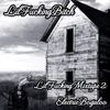 Lil Fucking Mixtape 2: Electric Boogaloo