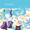 初音ミク [Hatsune Miku] - Beaker