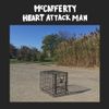 McCafferty & Heart Attack Man - Split