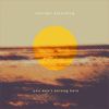 Sunlight Ascending - You Don't Belong Here