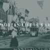 Modern Life Is War - Witness