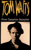 Tom Waits - Free Cassette Sampler