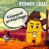 Rednex - Gegagedigedagedao (Cotton Eye Joe Viral Version)
