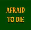 Movements - Afraid To Die