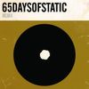 65daysofstatic - Weak4