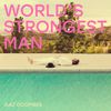 Gaz Coombes - World&rsquo;s Strongest Man