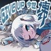 DYES IWASAKI - Give up! I want to be reincarnated