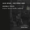 Gavin Bryars - Ensemble Pieces