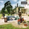 Oasis - Be Here Now
