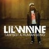 Lil Wayne - I Am Not a Human Being
