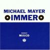 Michael Mayer - Immer