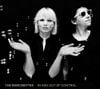 The Raveonettes - In and Out of Control