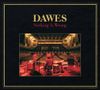Dawes - Nothing Is Wrong