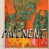 Pavement - Quarantine the Past