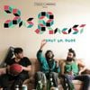 Das Racist - Shut Up, Dude