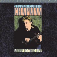 Steven Curtis Chapman - More To This Life