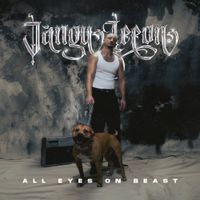 Jangy Leeon - All Eyes On Beast