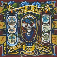 Squirrel Nut Zippers - Beasts of Burgundy