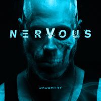 Daughtry - NERVOUS