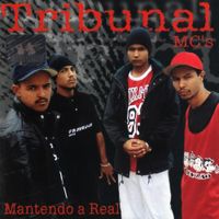 Tribunal Mc's - Mantendo a Real