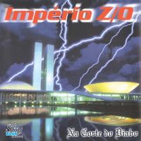 Imp&eacute;rio Z/O - Na Corte do Diabo