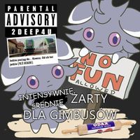 odaxelagnia - Intensywnie Średnie Żarty Dla Gimbus​&oacute;​w