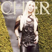 Cher - Living Proof (Deluxe Edition)