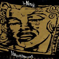 B-Movie - Marilyn Dreams